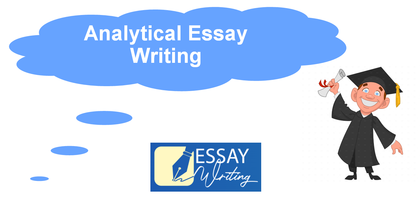 How to write an Analytical Essay: Steps, Tips and Examples