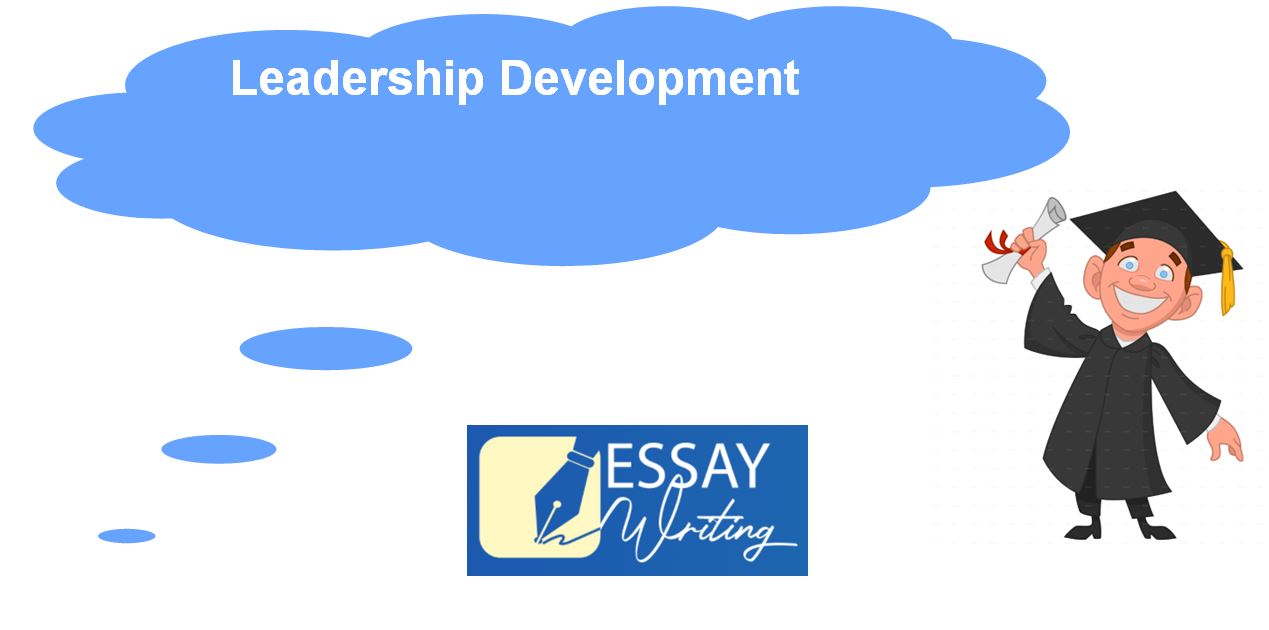 Leadership Development: Assignment Cases For Analysis