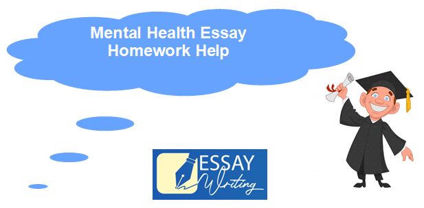 College Essay Sample on Mental Health | Assignment Help